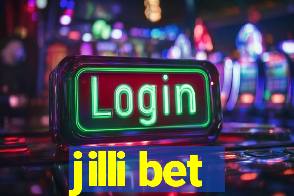 jilli bet